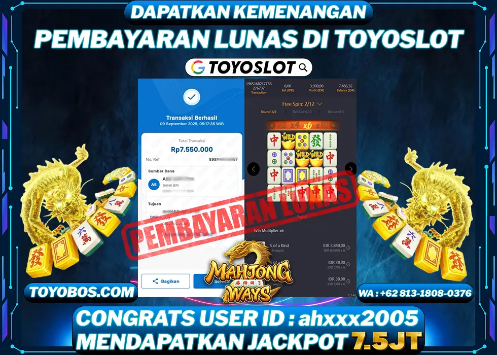 TOYOSLOT - BUKTI KEMENANGAN Mahjong Ways Rp7,550,000,- LUNAS